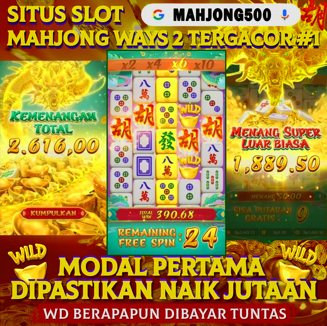 Mahjong500 🧐 SITUS PALING TERPERCAYA DAN TERSPEKTAKULER DI TAHUN 2024